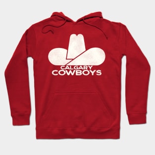 Defunct Calgary Cowboys Hockey Team Hoodie